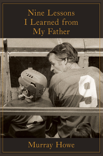 Nine Lessons I Learned from My Father